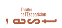 Théâtre de l'Est Parisien