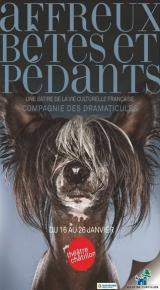 Affreux, bêtes et pédants - Théâtre de Châtillon