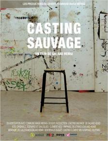 Casting_Sauvage_-_documentaire_de_Galaad_Hemsi