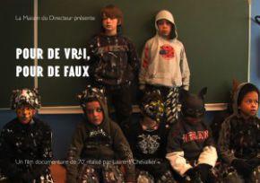 pour de vrai pour de faux copie