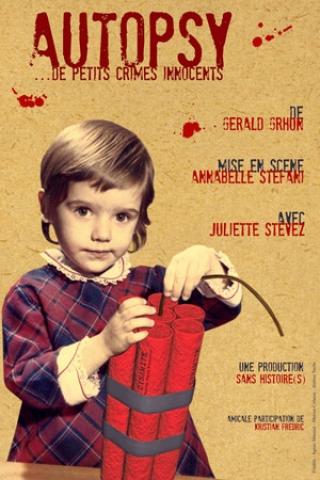 Autopsy …petits crimes innocents