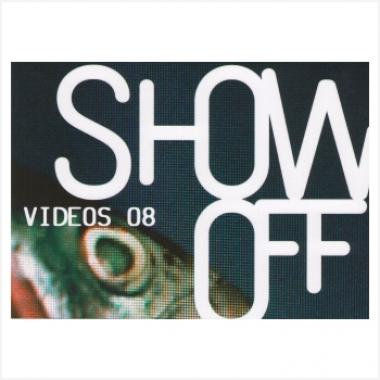 Show Off Videos 08 – Galerie Les Filles du Calvaire