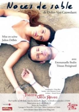 Prolongation des Noces de Sable au Théâtre du Gymnase!