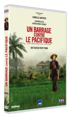Sortie DVD du film de Rithy Panh inspiré du roman de Marguerite Duras : “Un barrage contre le Pacifique”
