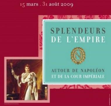 “Splendeurs de l’Empire, autour de Napoléon et de la Cour impériale” au Château de Malbrouck à Manderen