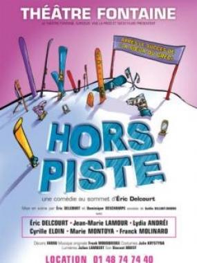 Hors-Piste au Théâtre Fontaine à partir du 11 septembre