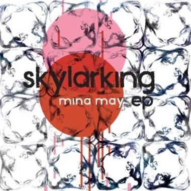 Mina May – Skylarking
