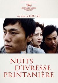 Nuits d’ivresse printanière – Lou Ye
