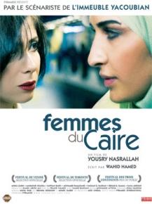 Femmes du Caire de Yousry Nasrallah