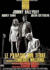 Le Paradis sur Terre - Johnny Hallyday - Théâtre Edouard VII