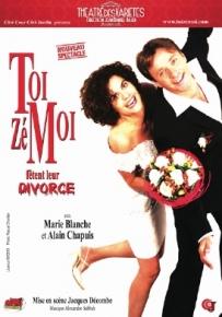 Toi Zé Moi fêtent leur divorce - Théâtre des Variétés