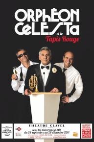 Orphéon Célesta et le Tapis Rouge – Théâtre Clavel