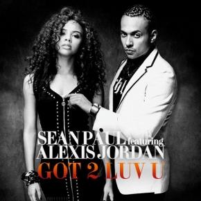 Sean Paul et Alexis Jordan - clip de Got 2 Luv U