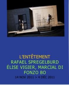 L’Entêtement – Théâtre Gérard Philipe