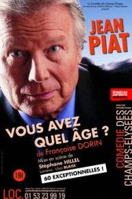 Vous avez quel âge ? - Jean Piat - Studio des Champs-Elysées