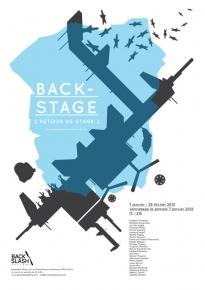 Backstage (retour de stage) - Galerie Backslash