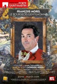 Le Bourgeois Gentilhomme - François Morel - Théâtre de la Porte Saint-Martin