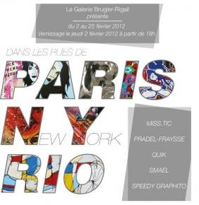 Dans les rues de Paris, New York, Rio… - Galerie Brugier-Rigail