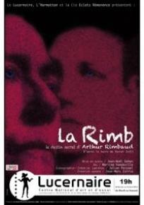 La Rimb, le destin secret d'Arthur Rimbaud - Théâtre Le Lucernaire