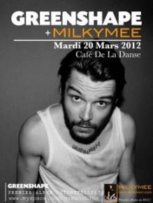 Greenshape – Milkymee – Café de la Danse
