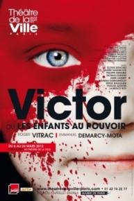 Victor ou les enfants au pouvoir - Théâtre de la Ville