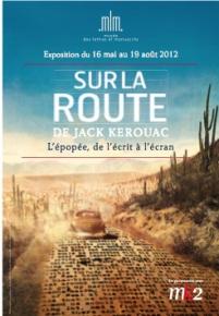 Sur la route de Jack Kerouac - musée des lettres et manuscrits