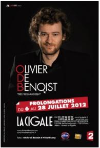 Olivier de Benoist - Très Très Haut Débit - La Cigale