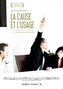 La Cause et l'Usage - documentaire de Dorine Brun et Julien Meunier