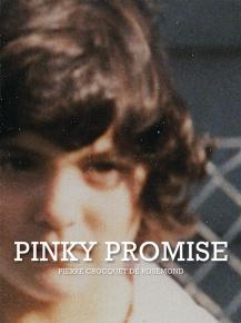 Pierre Crocquet – Pinky Promise