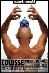 Colosse – Cirque de Noël – Académie Fratellini