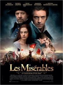 Les Misérables - comédie musicale avec Hugh Jackman, Russel Crowe et Anne Hathaway