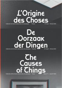 L’Origine des Choses - Centrale for Contemporary Art - Bruxelles