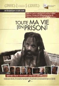 Toute ma vie (en prison) - sortie dvd