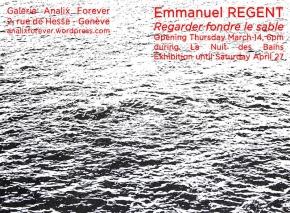 Emmanuel Régent - Regarder fondre le sable - galerie Analix Forever