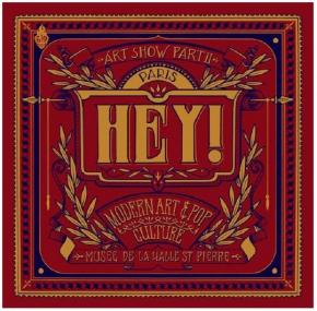HEY! modern art & pop culture / part II - Halle Saint Pierre