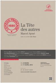 La Tête des autres - Marcel Aymé - Théâtre du Vieux-Colombier