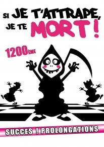 Si_je_tattrape_je_te_mort__-_Les_feux_de_la_rampe