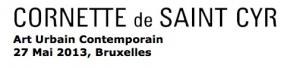 Vente d'Art Urbain Contemporain à Cornette de Saint Cyr Bruxelles - 27 mai 2013