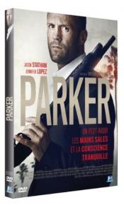 Parker - film d'action avec Jason Statham - sortie dvd et blu-ray