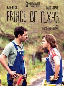 Prince of Texas - comédie dramatique de David Gordon Green