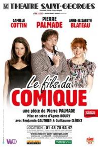 Le fils du comique - Pierre Palmade - Theatre Saint-Georges