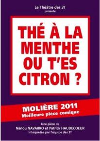 Thé à la menthe ou t’es citron&nbsp;? - 3T de Toulouse