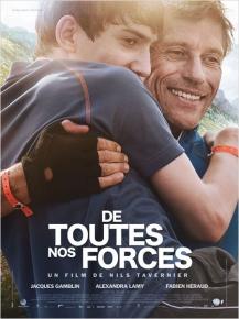 De toutes nos forces – comédie dramatique de Nils Tavernier