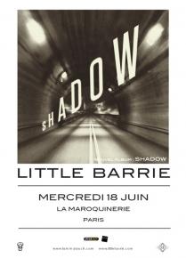 Little Barrie – La Maroquinerie