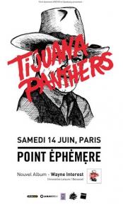 Tijuana Panthers – Le Point Éphémère