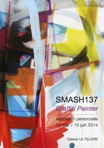 «Graffiti Painter», exposition personnelle de Smash137 – galerie Le Feuvre