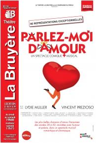 Parlez-moi d’Amour – au Théâtre de la Bruyère