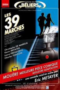 Les 39 marches – Théâtre des Béliers Parisiens