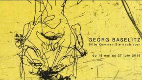 Exposition «Bitte Kommen Sie nach vorn»  de Georg Baselitz – Galerie Catherine Putman