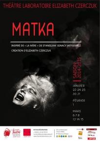 Matka – au Théâtre Laboratoire Elizabeth Czerczuk